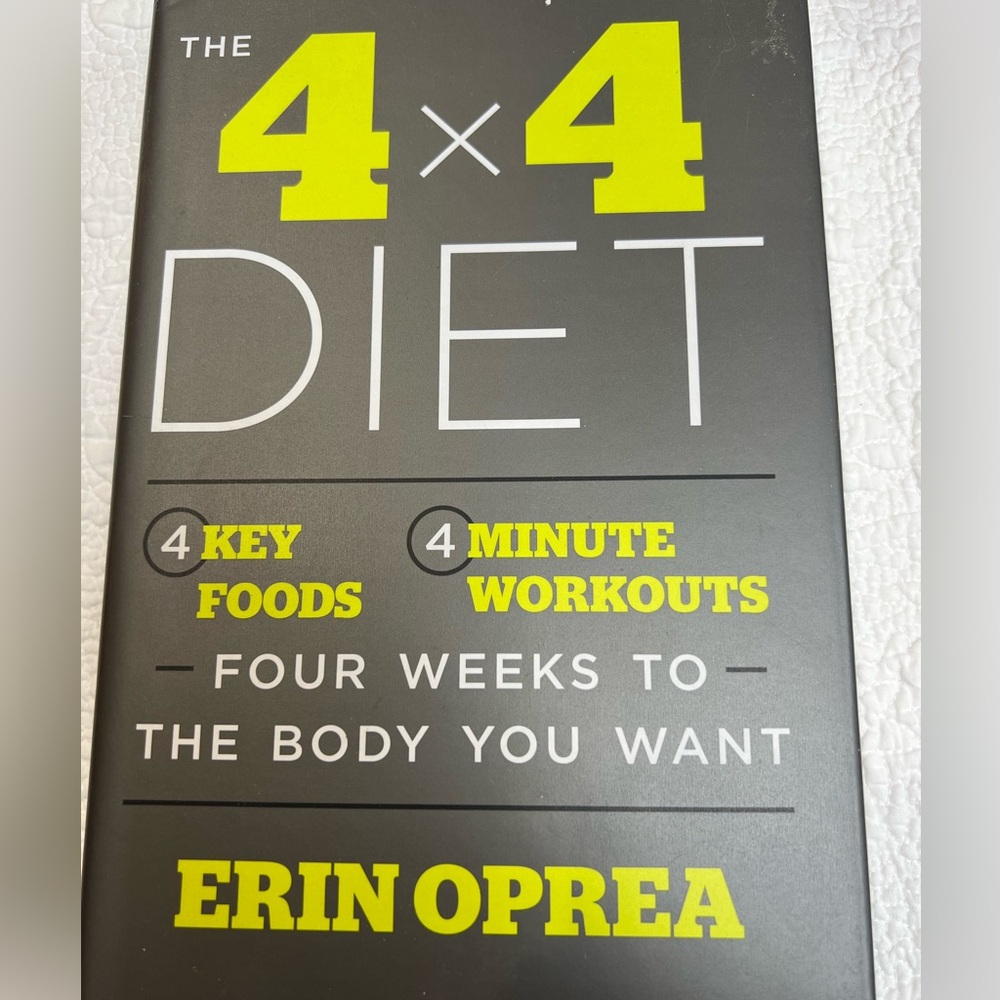 Book “The 4 X 4 Diet” by Erin Oprea